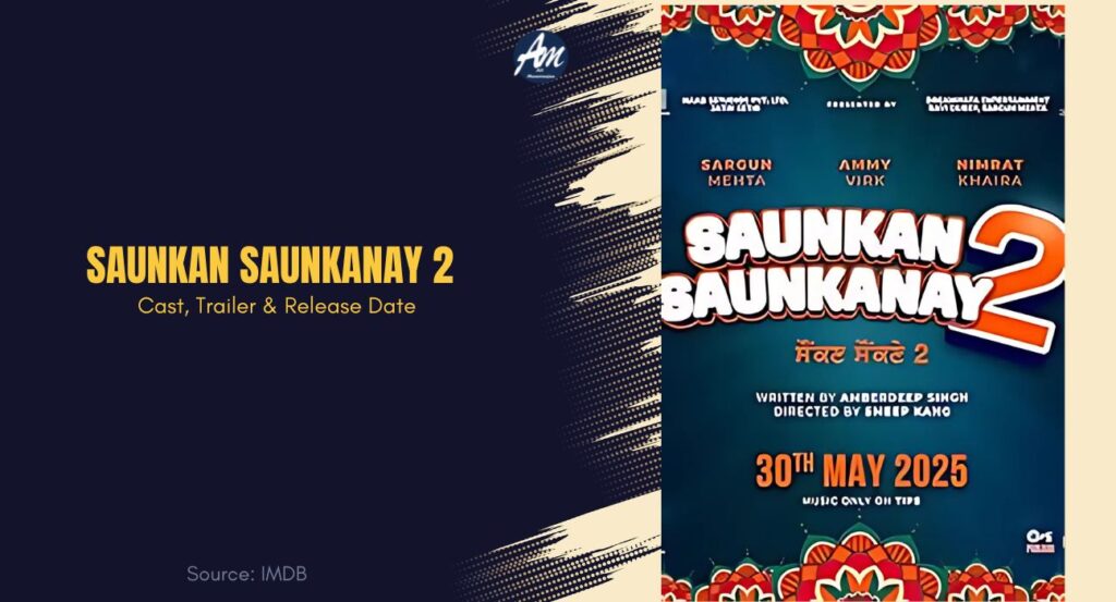 Saunkan Saunkanay 2 movie release date